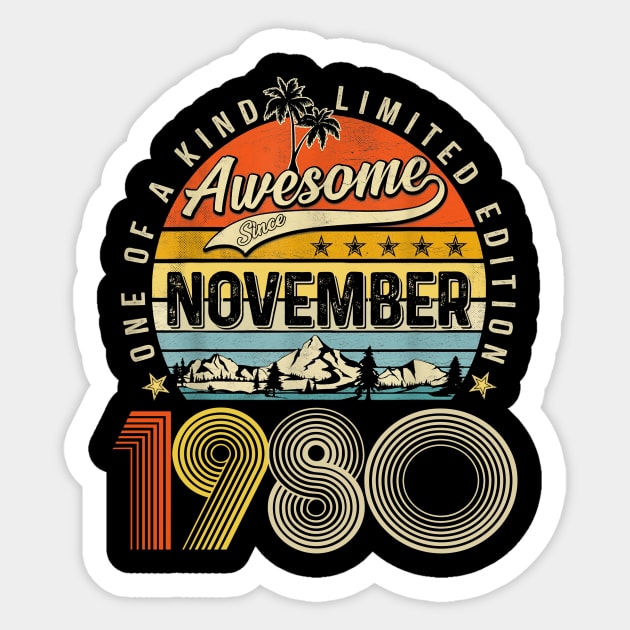 Awesome Since November 1980 Vintage 43rd Birthday Sticker by Centorinoruben.Butterfly